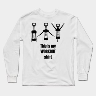 Wine workout Long Sleeve T-Shirt